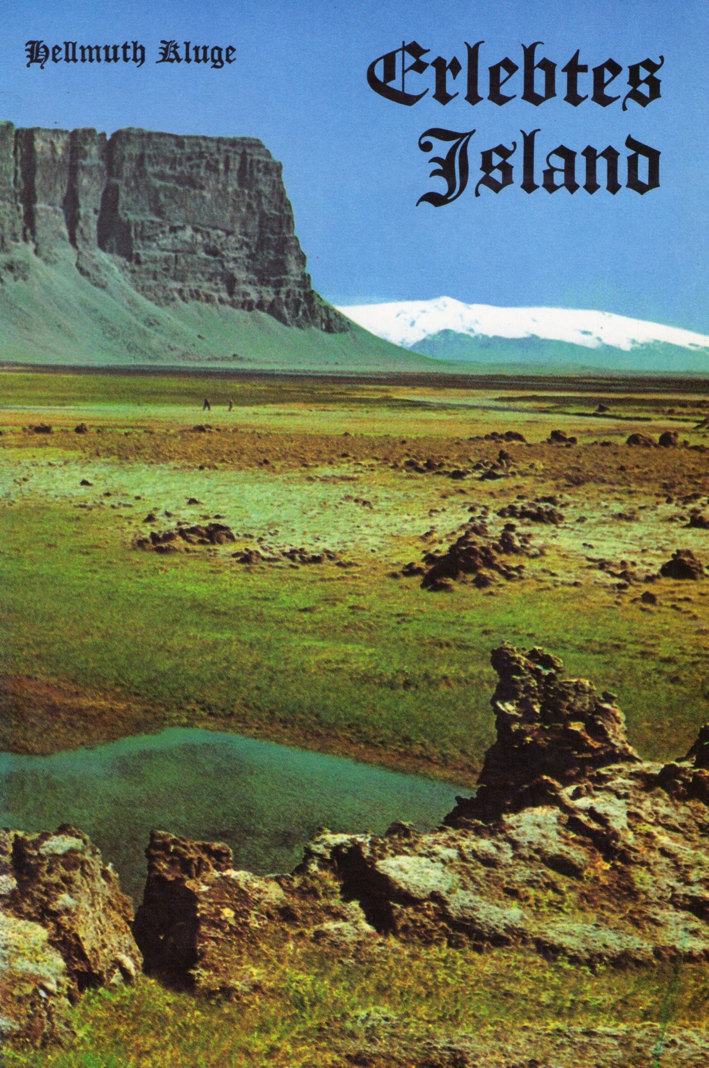 Kluge, Hellmuth: Erlebtes Island Kluge, Hellmuth: Erlebtes Island