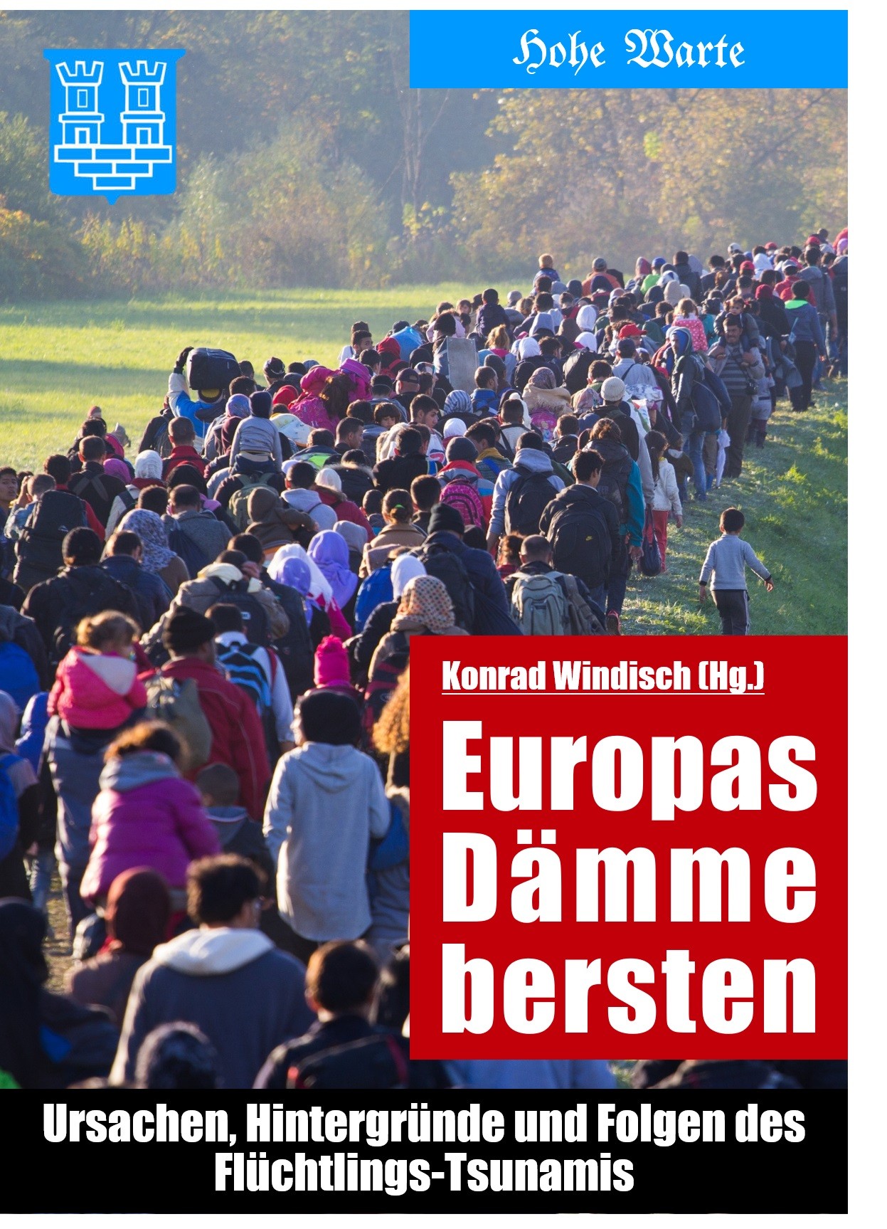 Windisch, Konrad (Hg.): Europas Dämme bersten