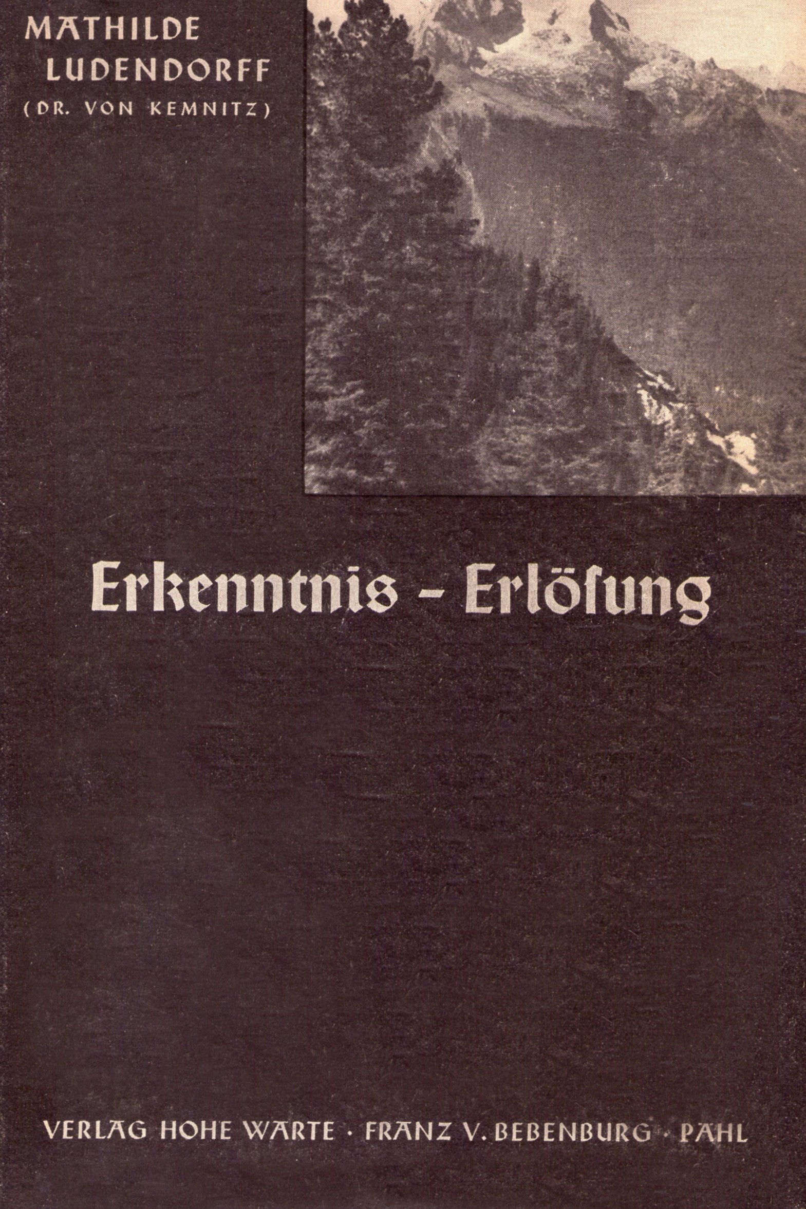 Ludendorff, Mathilde: Mein Leben Band III - Erkenntnis - Erlösung Ludendorff, Mathilde: Mein Leben Band III - Erkenntnis - Erlösung