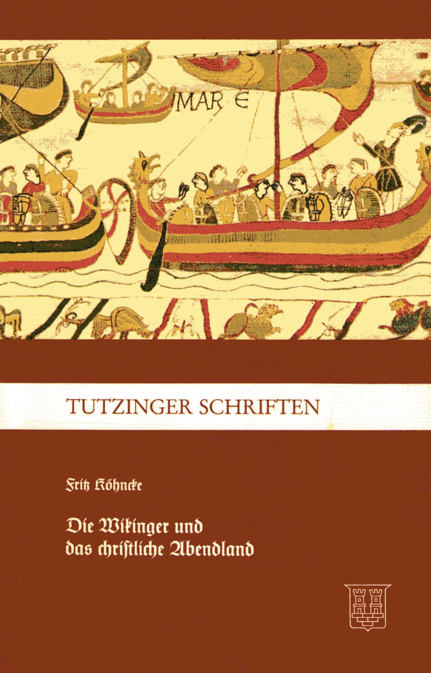 Köhncke, Fritz: Die Wikinger und das christliche Abendland