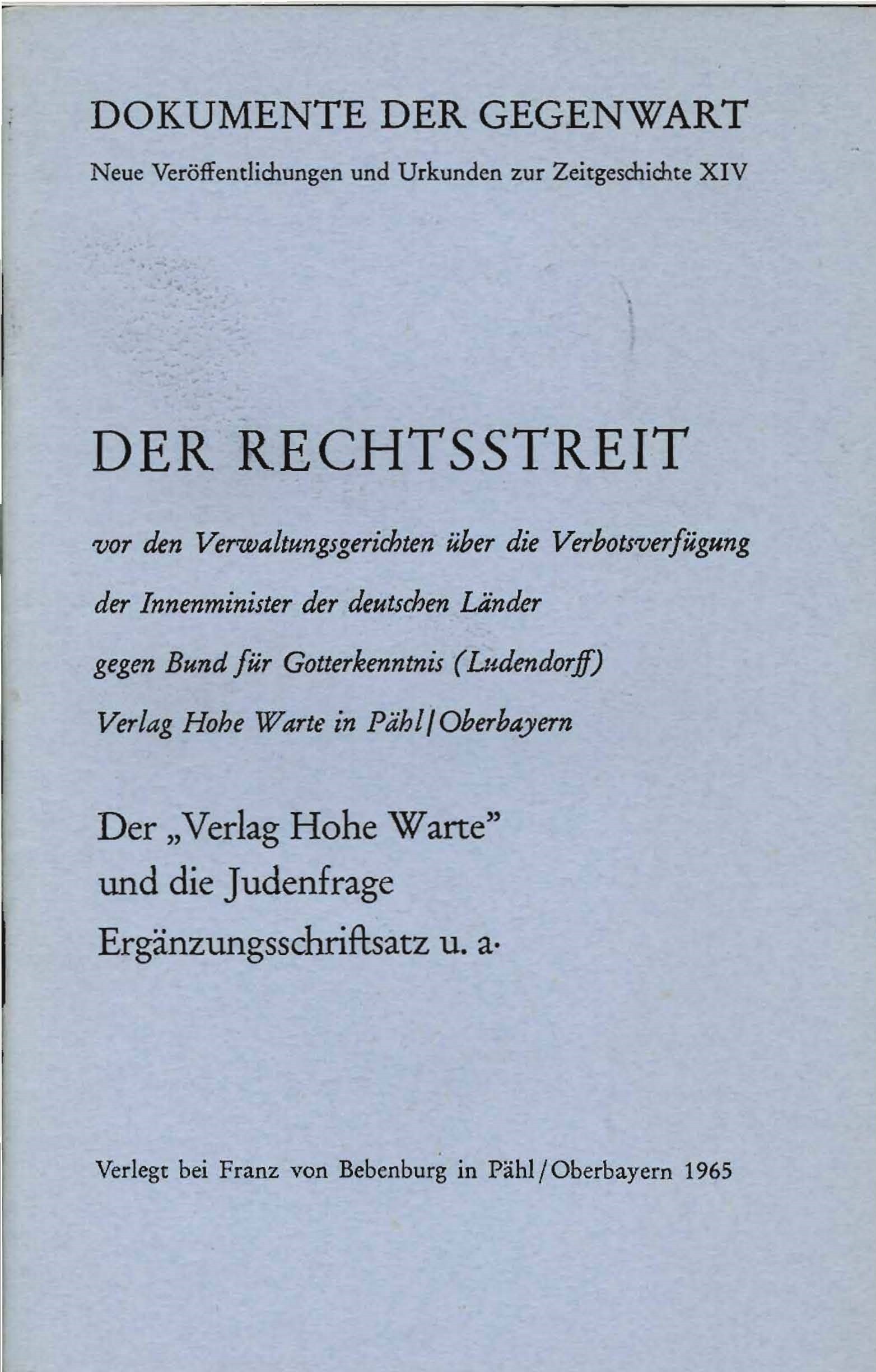 Der Rechtsstreit Band 14: Verbotsverfügung gegen den Bund für Gotterkenntnis