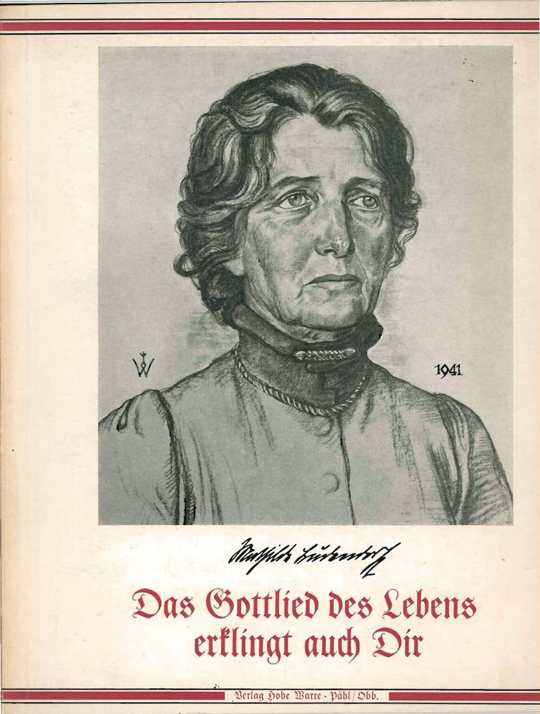 Ludendorff, Mathilde: Das Gottlied des Lebens erklingt auch Dir