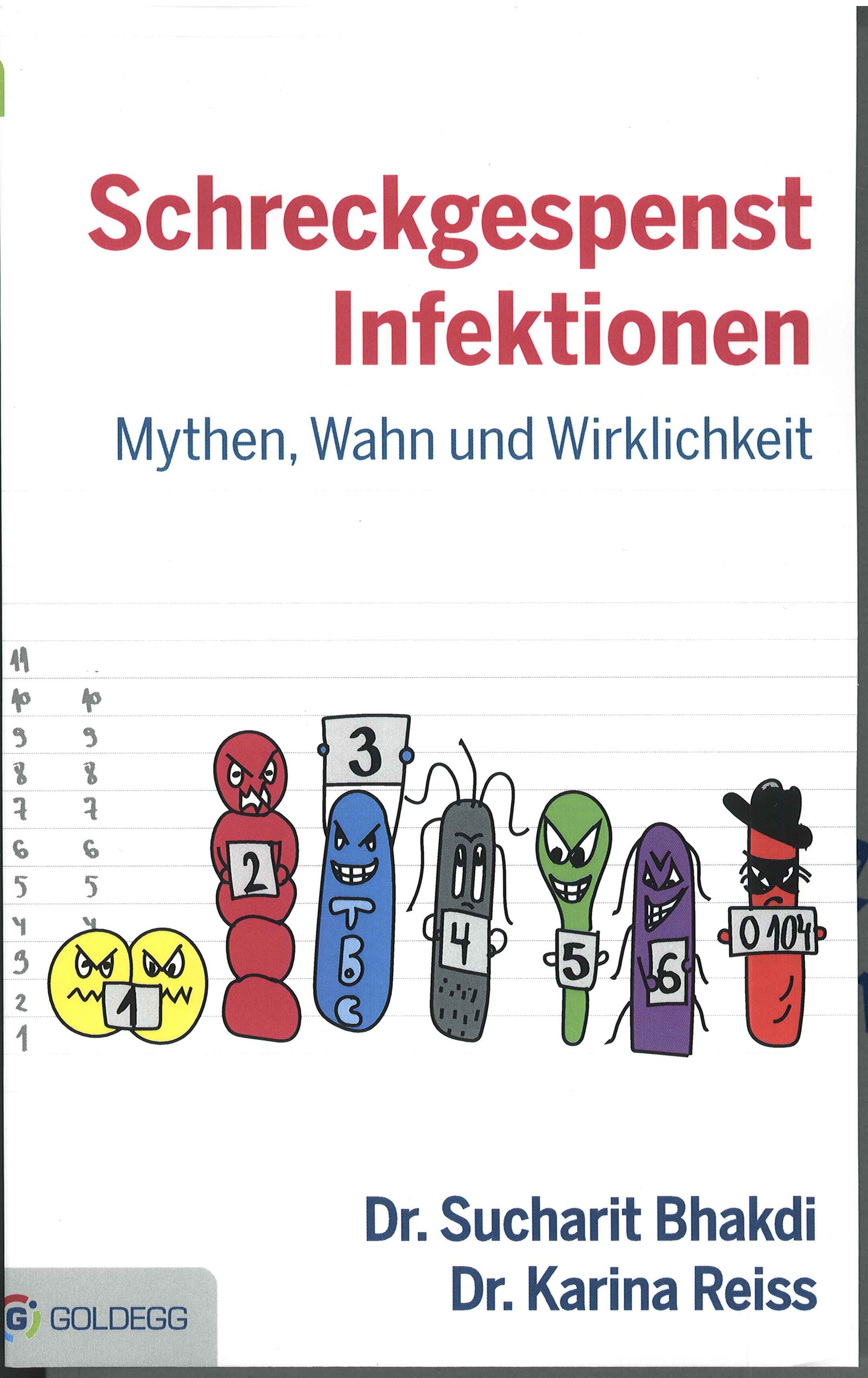 Bhakdi, Dr. Sucharit, Reiss, Dr. Karina, Schreckgespenst Infektion Bhakdi, Dr. Sucharit, Reiss, Dr. Karina, Schreckgespenst Infektion