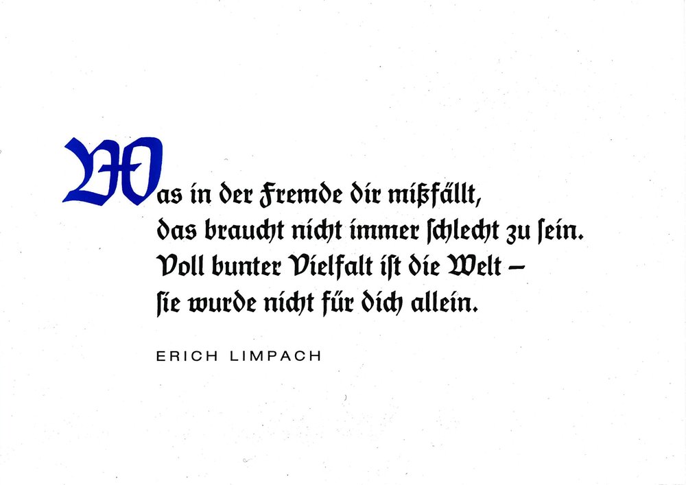 Postkarte A6 mit Worten von Erich Limpach: Was in der Fremde dir mißfällt