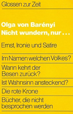 Barényi , Olga: Nicht wundern, nur...