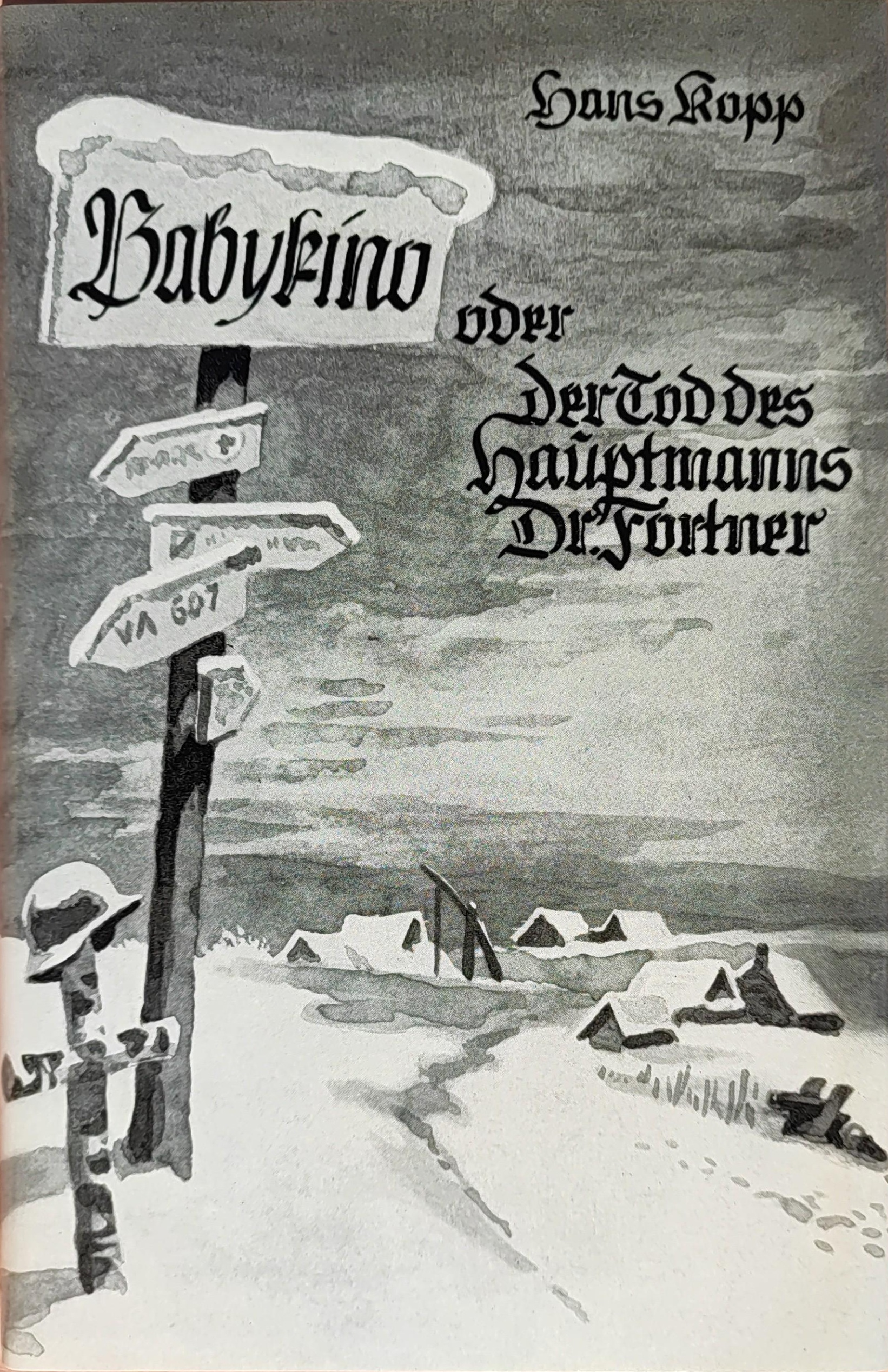 Kopp, Hans: Babykino - oder der Tod des Hauptmanns Dr. Fortner