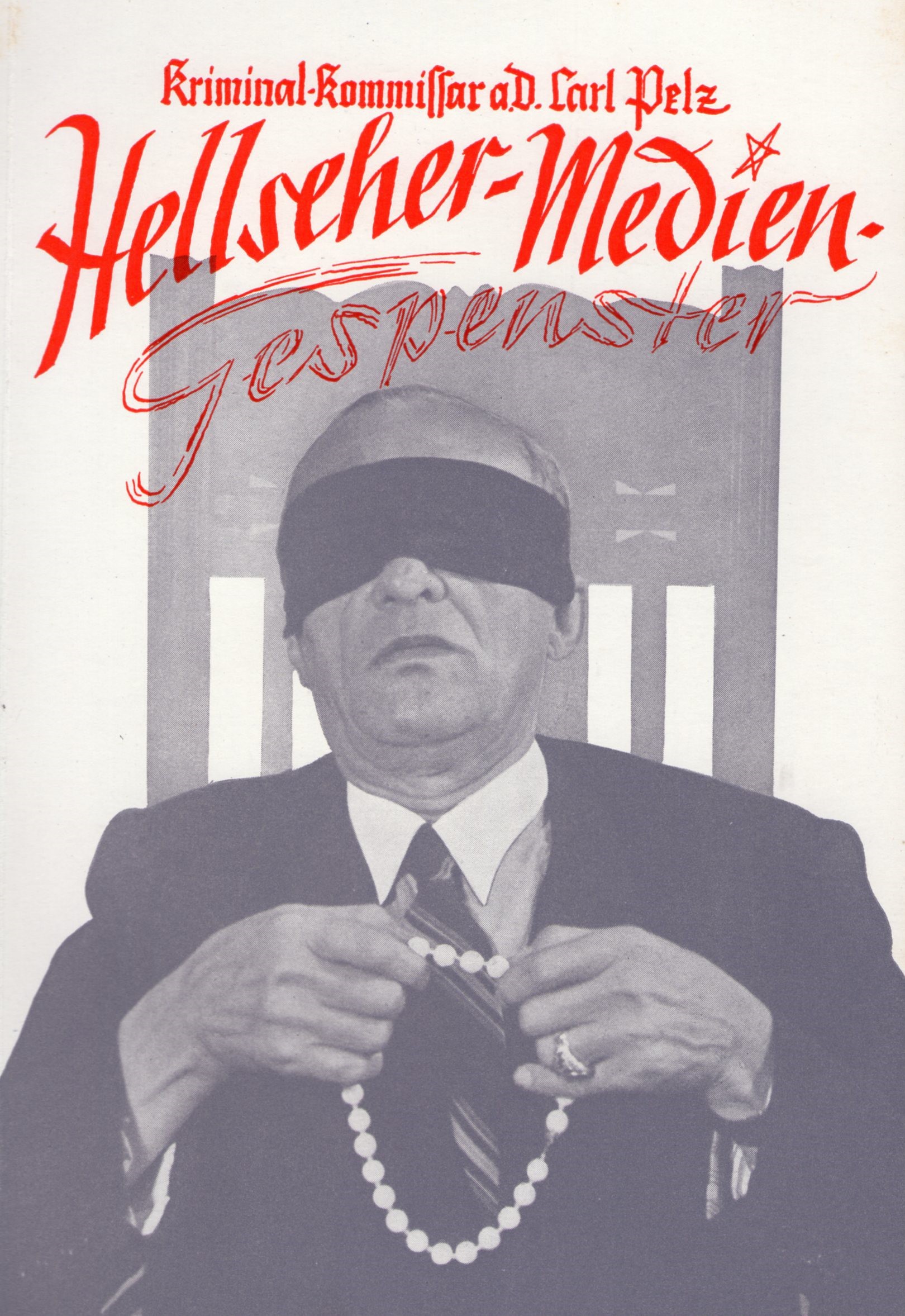 Pelz, Carl: Hellseher - Medien - Gespenster