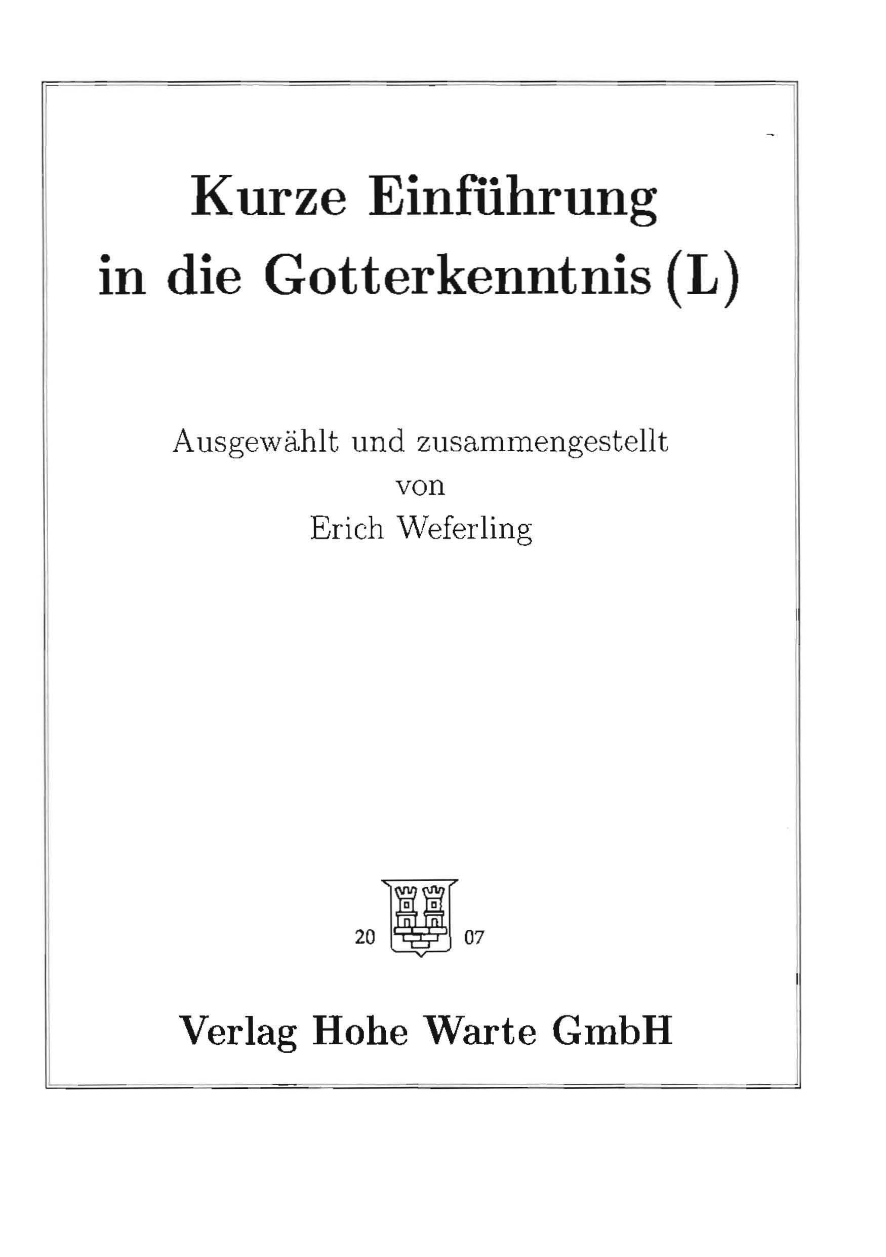 Weferling, Erich: Einführung in die Gotterkenntnis (Antiqua)