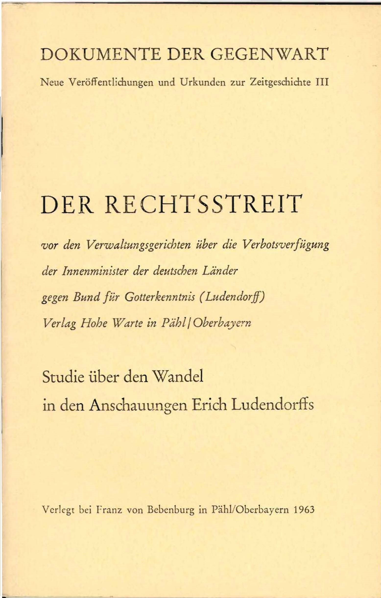 Der Rechtsstreit Band 3: Verbotsverfügung gegen den Bund für Gotterkenntnis