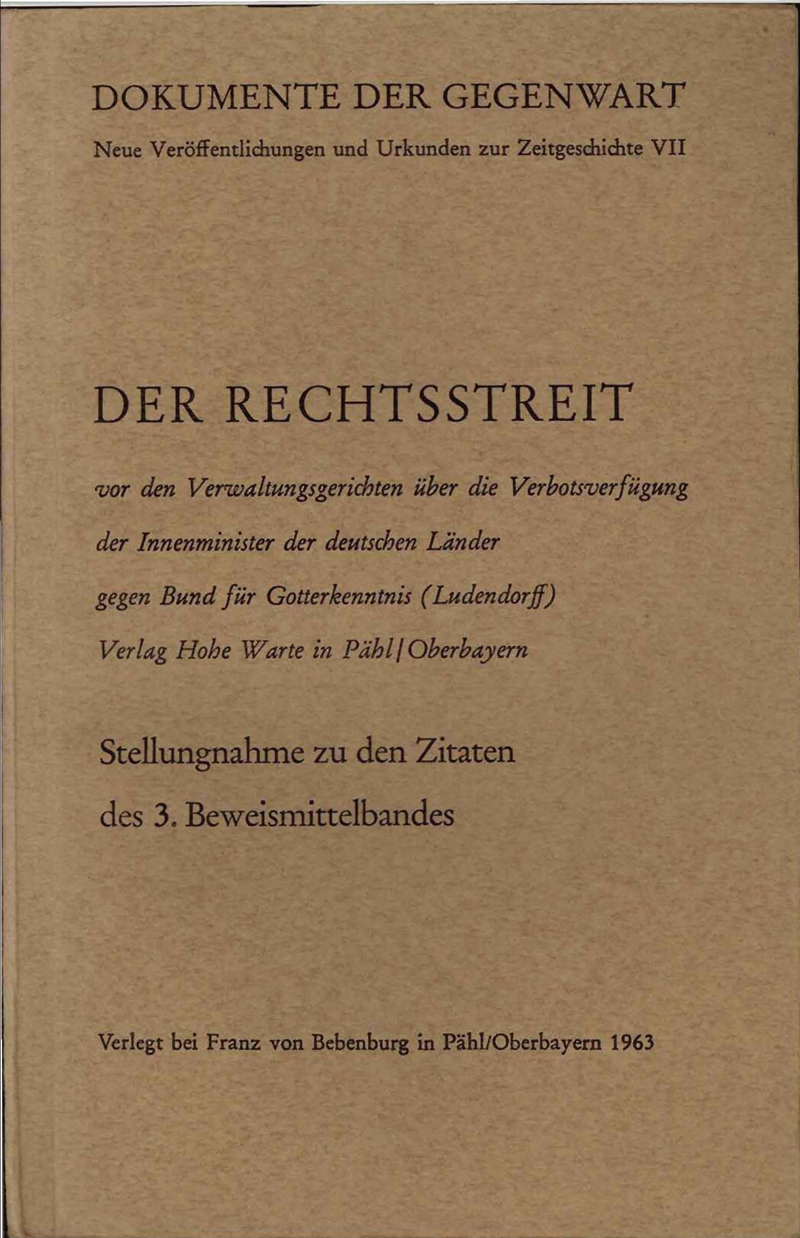 Der Rechtsstreit Band 7: Verbotsverfügung gegen den Bund für Gotterkenntnis