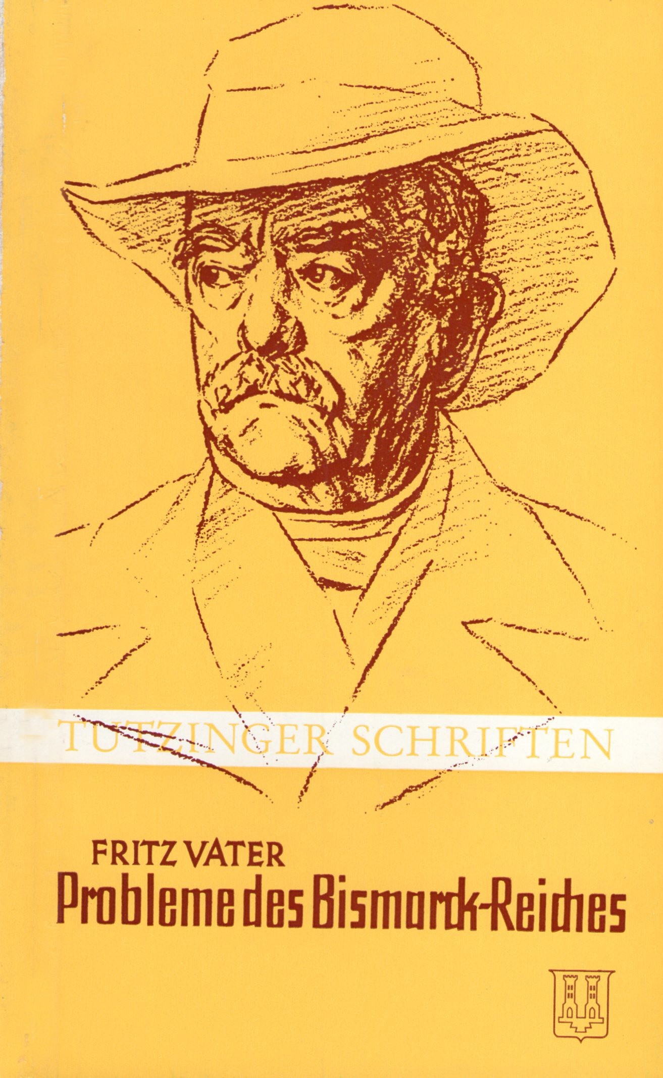 Vater, Fritz: Probleme des Bismarckreiches (1871-1914)