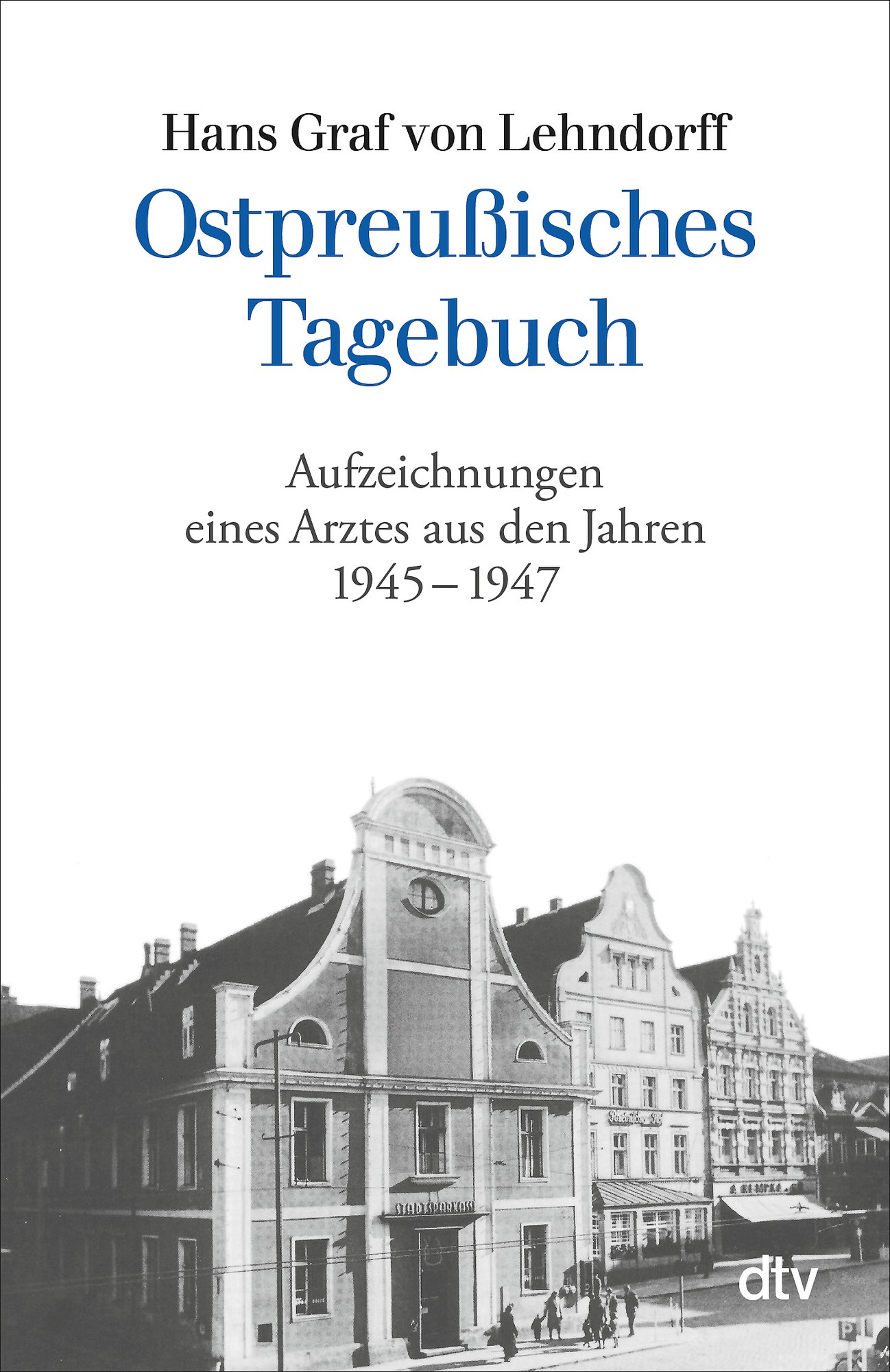 Buchcover: Ostpreußisches Tagebuch von Hans Graf von Lehndorff