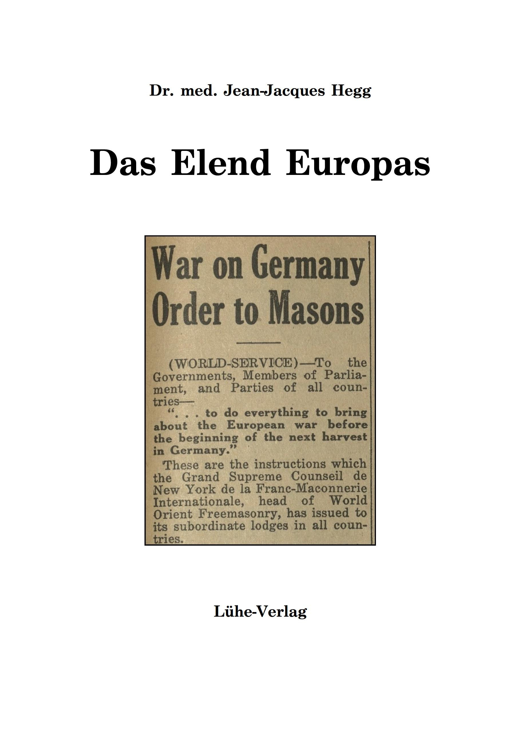 Hegg, Jean-Jacques: Das Elend Europas