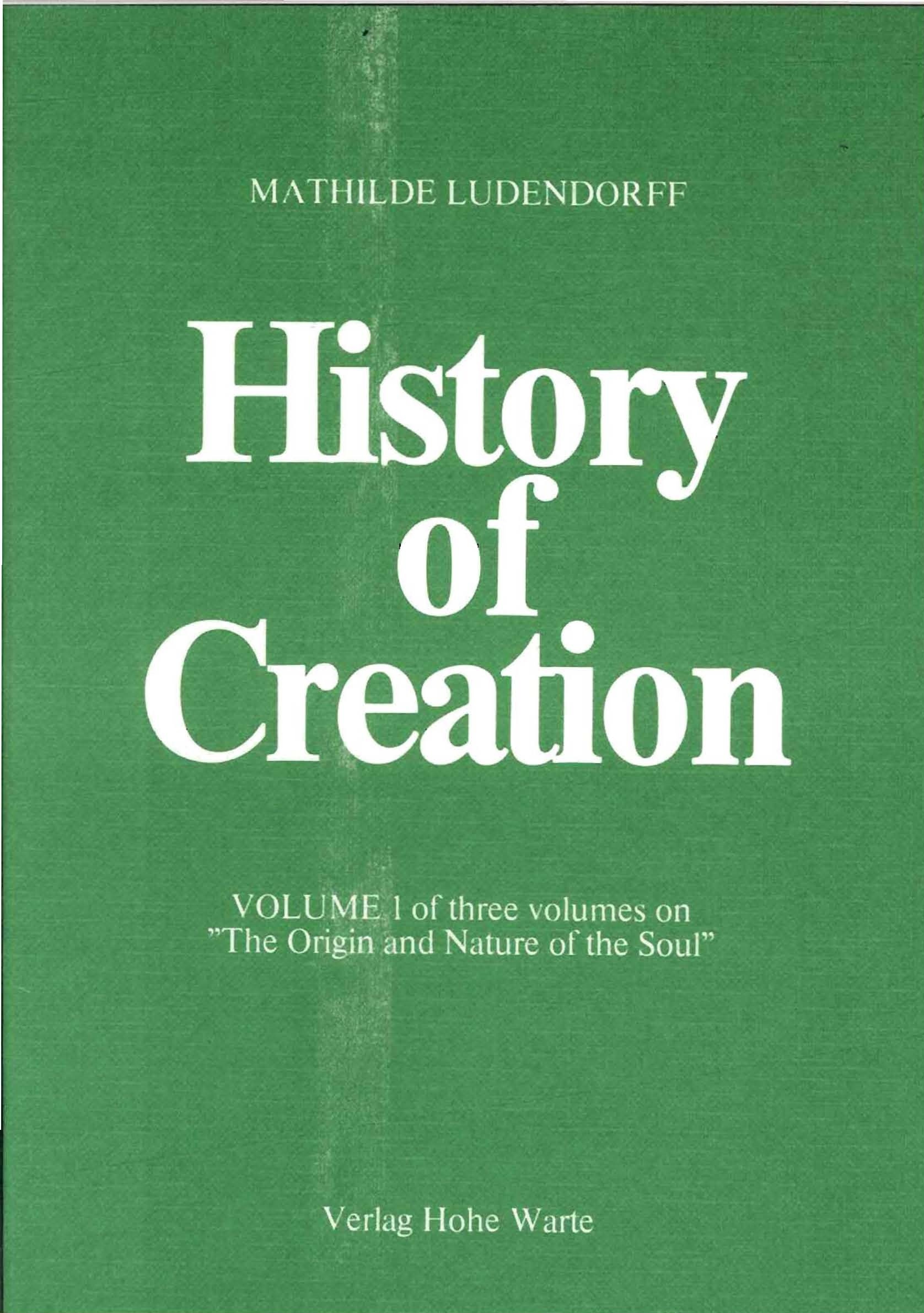 Ludendorff, Mathilde: History of Creation - used Ludendorff, Mathilde: History of Creation - used