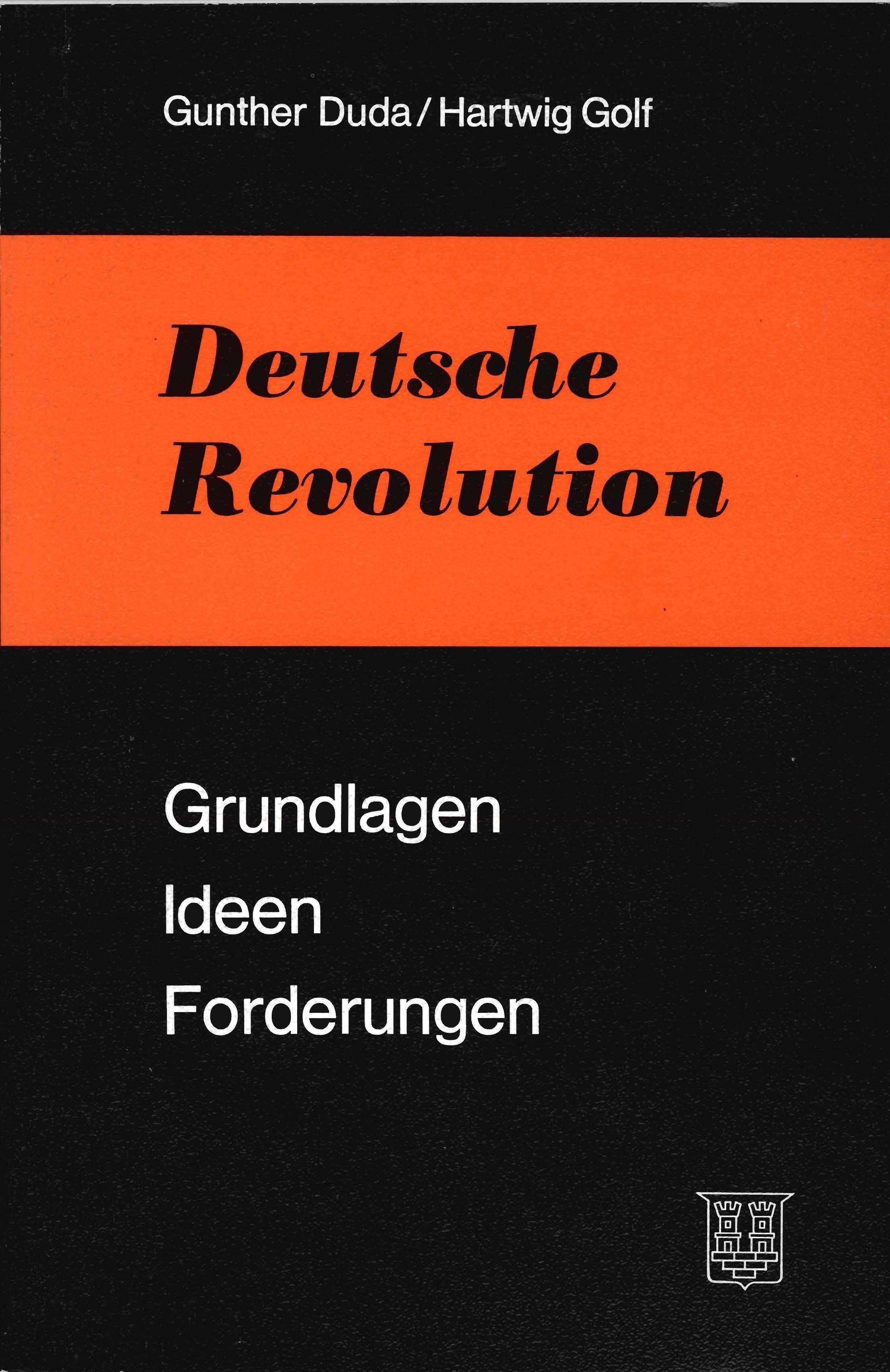 Duda, Golf: Deutsche Revolution- Grundlagen, Ideen, Forderungen
