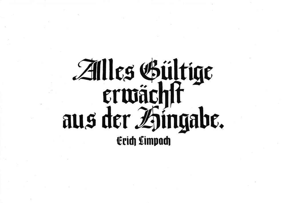 Postkarte A6 mit Worten von Erich Limpach: Alles Gültige erwächst aus der Hingabe