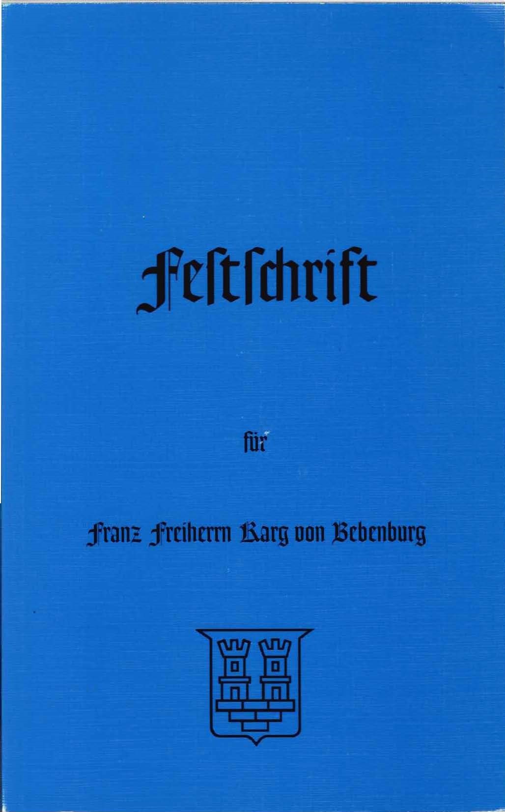 Duda, Gunther: Festschrift für Franz Karg von Bebenburg Duda, Gunther: Festschrift für Franz Karg von Bebenburg