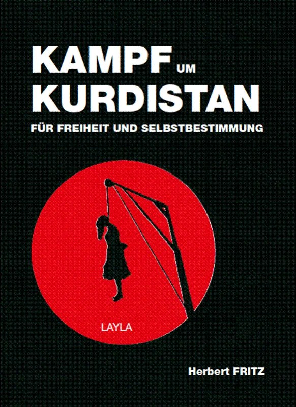 Buchcover: Kampf um Kurdistan - Für Freiheit und Selbstbestimmung von Herbert Fritz