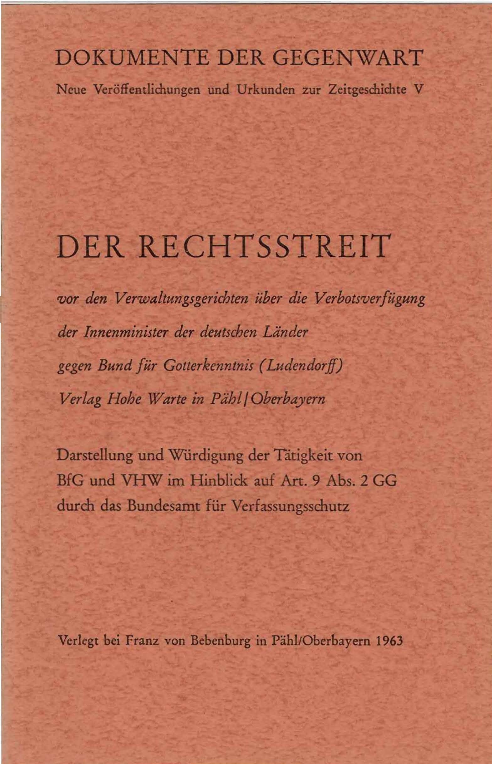 Der Rechtsstreit Band 5: Verbotsverfügung gegen den Bund für Gotterkenntnis